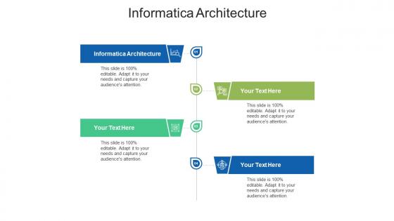 Informatica architecture ppt powerpoint presentation summary aids cpb