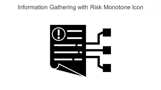 Information Gathering With Risk Monotone Icon In Powerpoint Pptx Png And Editable Eps Format