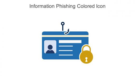 Information Phishing Colored Icon In Powerpoint Pptx Png And Editable Eps Format