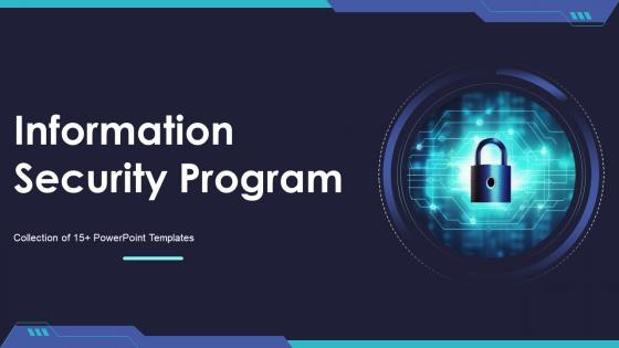 Information Security Program Powerpoint PPT Template Bundles