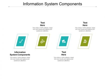 Information system components ppt powerpoint presentation summary visual aids cpb