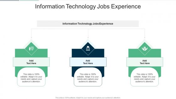 Information Technology Jobs Experience In Powerpoint And Google Slides Cpb