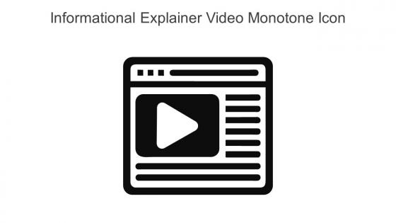 Informational Explainer Video Monotone Icon In Powerpoint Pptx Png And Editable Eps Format