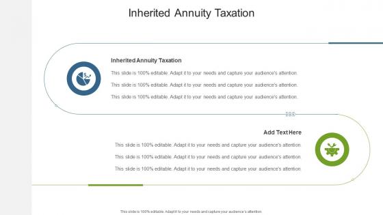 Inherited Annuity Taxation In Powerpoint And Google Slides Cpb