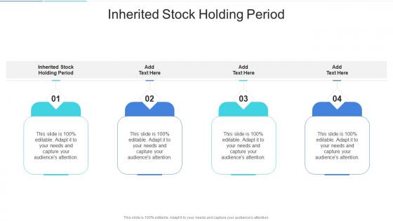 Inherited Stock Holding Period In Powerpoint And Google Slides Cpb