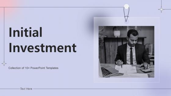 Initial Investment Powerpoint PPT Template Bundles