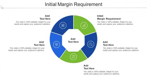 Initial Margin Requirement Ppt Powerpoint Presentation Icon Gallery Cpb