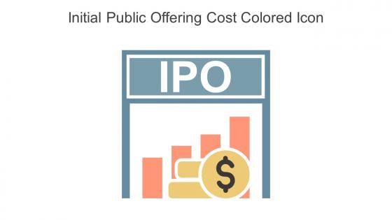 Initial Public Offering Cost Colored Icon In Powerpoint Pptx Png And Editable Eps Format