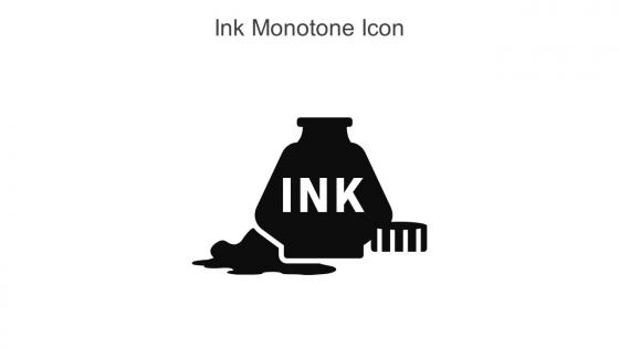 Ink Monotone Icon in powerpoint pptx png and editable eps format