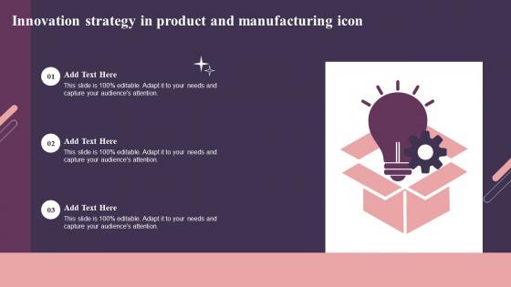 Innovation Strategy In Product And Manufacturing Icon