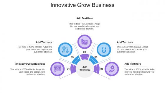 Innovative Grow Business Ppt Powerpoint Presentation Icon Summary Cpb
