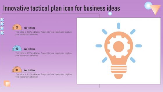 Innovative Tactical Plan Icon For Business Ideas