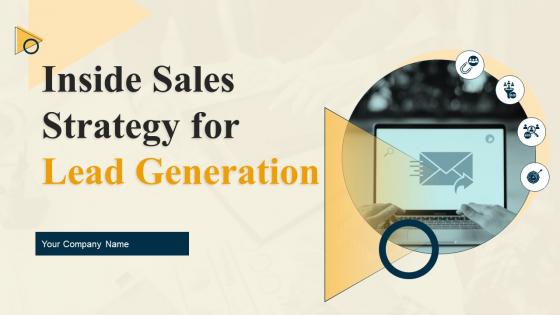 Inside Sales Strategy For Lead Generation Powerpoint Presentation Slides Strategy CD