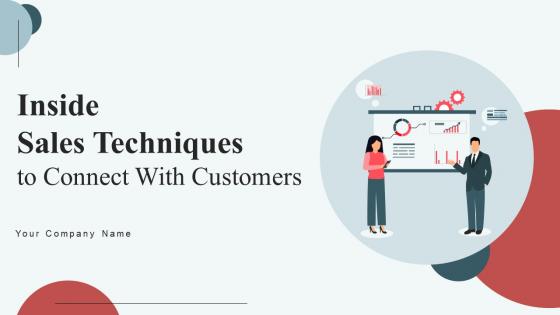 Inside Sales Techniques To Connect With Customers Powerpoint Presentation Slides SA CD