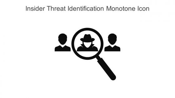 Insider Threat Identification Monotone Icon In Powerpoint Pptx Png And Editable Eps Format
