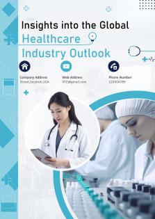 Insights Into The Global Healthcare Industry Outlook Pdf Word Document IR V
