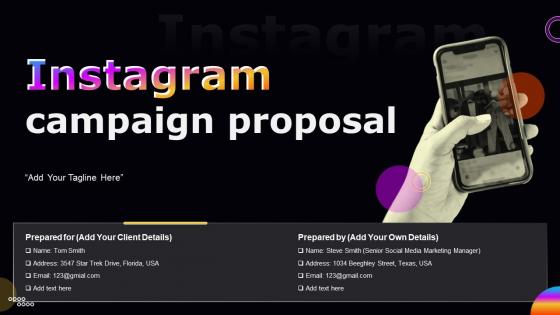 Instagram Campaign Proposal Powerpoint Presentation Slides