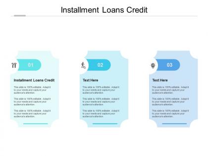 Installment loans credit ppt powerpoint presentation summary styles cpb