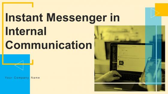 Instant Messenger In Internal Communication Powerpoint Presentation Slides