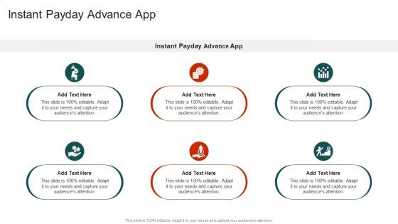 Instant Payday Advance App In Powerpoint And Google Slides Cpb