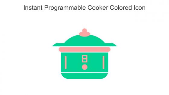 Instant Programmable Cooker Colored Icon In Powerpoint Pptx Png And Editable Eps Format