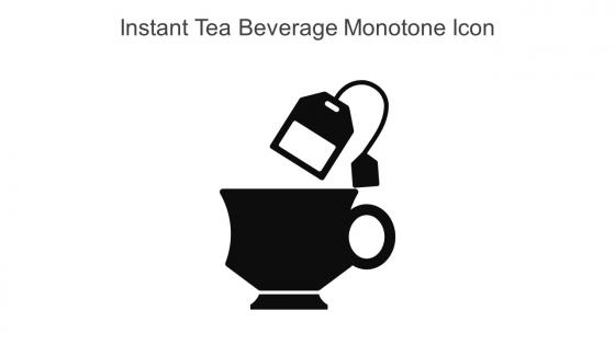 Instant Tea Beverage Monotone Icon In Powerpoint Pptx Png And Editable Eps Format
