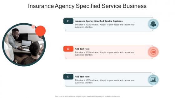 Insurance Agency Specified Service Business In Powerpoint And Google Slides Cpb