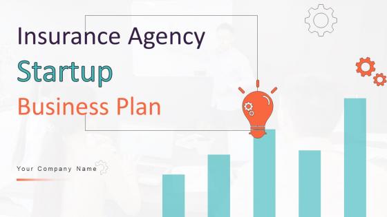 Insurance Agency Startup Business Plan Powerpoint Presentation Slides MD BP