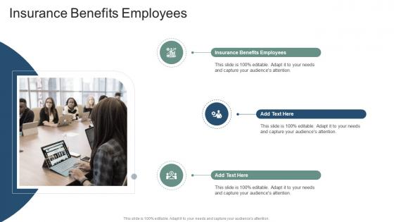 Insurance Benefits Employees In Powerpoint And Google Slides Cpb