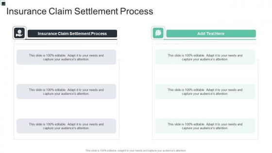 Insurance Claim Settlement Process In Powerpoint And Google Slides Cpb