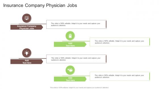 Insurance Company Physician Jobs In Powerpoint And Google Slides Cpb