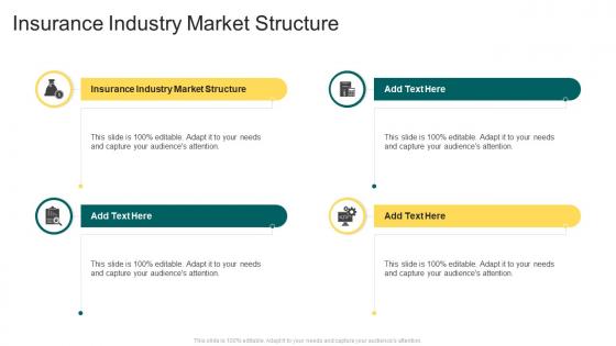 Insurance Industry Market Structure In Powerpoint And Google Slides Cpb