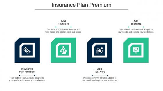 Insurance Plan Premium Ppt Powerpoint Presentation Ideas Introduction Cpb