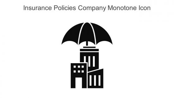 Insurance Policies Company Monotone Icon In Powerpoint Pptx Png And Editable Eps Format