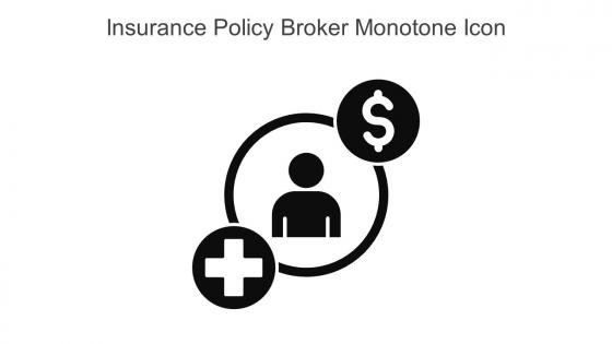 Insurance Policy Broker Monotone Icon In Powerpoint Pptx Png And Editable Eps Format