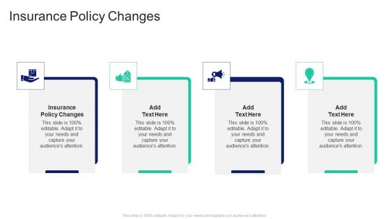 Insurance Policy Changes In Powerpoint And Google Slides Cpb
