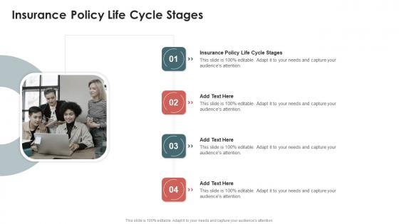 Insurance Policy Life Cycle Stages In Powerpoint And Google Slides Cpb