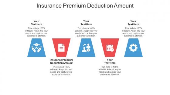 Insurance premium deduction amount ppt powerpoint presentation file summary cpb