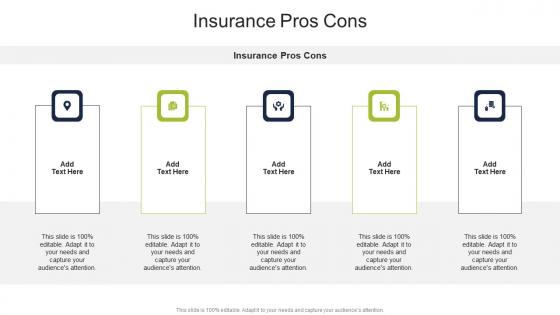 Insurance Pros Cons In Powerpoint And Google Slides Cpb