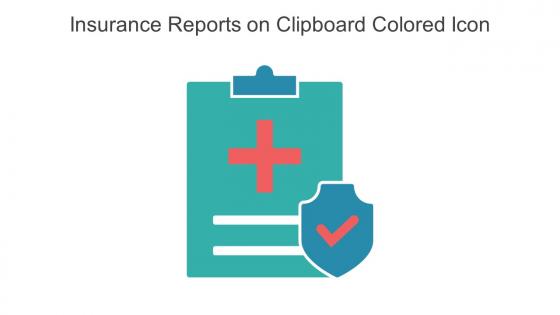 Insurance Reports On Clipboard Colored Icon In Powerpoint Pptx Png And Editable Eps Format