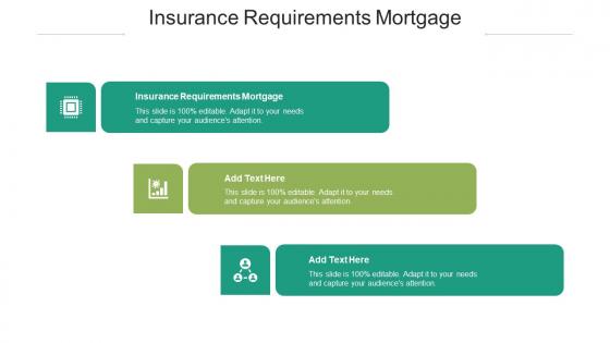 Insurance Requirements Mortgage Ppt Powerpoint Presentation File Background Designs Cpb