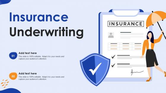Insurance Underwriting Ppt Powerpoint Presentation Infographics Outfit