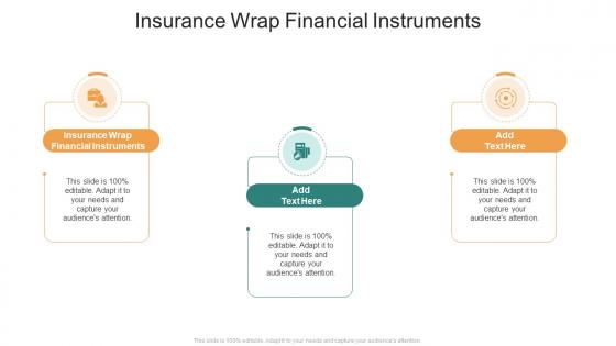 Insurance Wrap Financial Instruments In Powerpoint And Google Slides Cpb