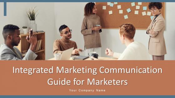 Integrated Marketing Communication Guide For Marketers MKT CD V