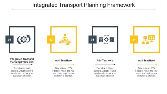 Integrated Transport Planning Framework In Powerpoint And Google Slides Cpb