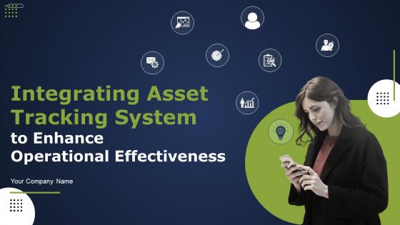 Integrating Asset Tracking System To Enhance Operational Effectiveness Complete Deck