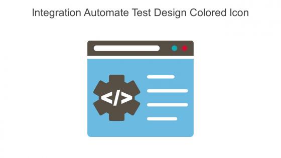 Integration Automate Test Design Colored Icon In Powerpoint Pptx Png And Editable Eps Format