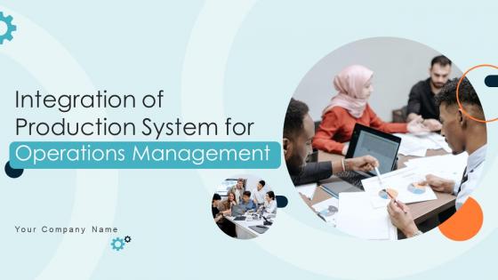 Integration Of Production System For Operations Management Strategy CD