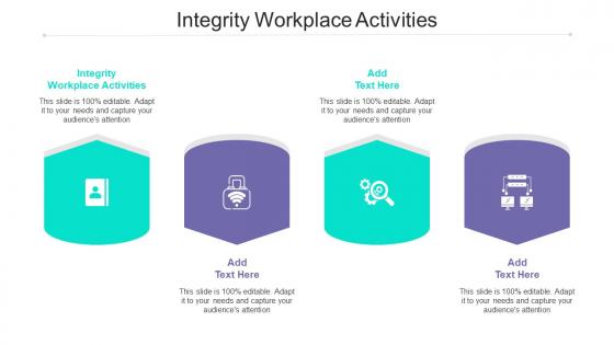 Integrity Workplace Activities Ppt Powerpoint Presentation Portfolio Example Cpb