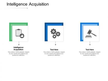 Intelligence acquisition ppt powerpoint presentation show templates cpb